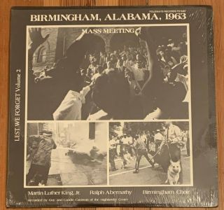 Lp Lest We Forget 2 Birmingham Alabama 1963 Martin Luther King Jr Mlk