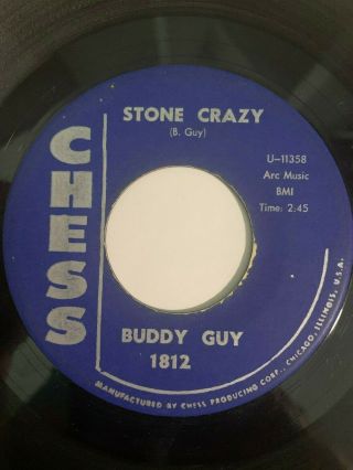 R&b Blues 45/ Buddy Guy " Stone Crazy " Chess Vg,  Hear