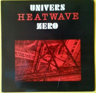 Univers Zero - Heatwave (1987 Lp On Us Cuneiform; Belgian Rio/prog) Ex/m -
