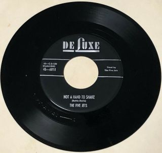 The Five Jets 1953 Doo Wop 45 Not A Hand To Shake / I Am In Love Deluxe Vg,