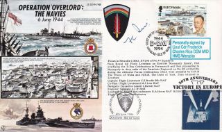 44/4b Operation Overlord D Day.  Flown Signed Lt Cdr F C Rice Hms Warspite