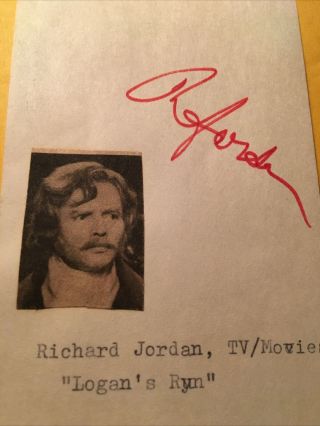 Richard Jordan Autograph,  Actor,  “logan’s Run” “gettysburg”