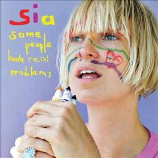 Sia - Sia:some People Have Real Problems Vinyl