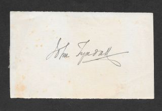 John Tyndall (1820 - 1893),  Physicist - Autograph