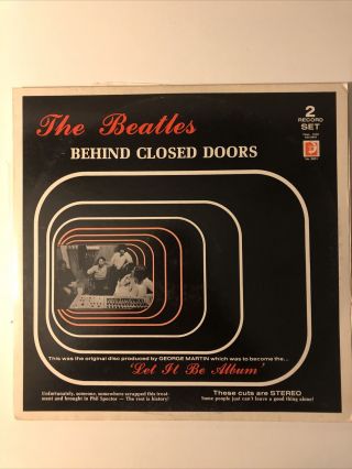 The Beatles Vinyl Record - Behind Closed Doors Lp Double Album Vg,  /vg,  Bootleg