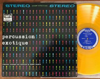 Percussion Exotique Robert Drasnin / Tops Stereo Exotica Yellow Vinyl 1960 Lp