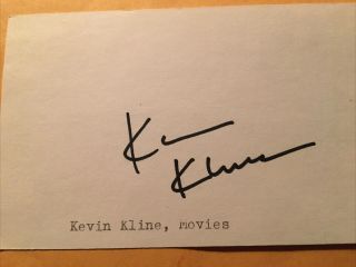 Kevin Kline Autograph,  Actor,  Aa Winner For “a Fish Called Wanda”
