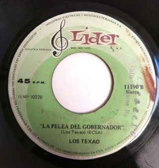 7 " Los Texao " La Pelea Del Gobernador " Hard Latin Rock Psych Fuzz Peru Hear