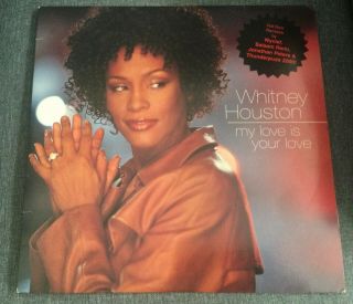 Whitney Houston 12 " Vinyl Singles - My Love Is Your Love / I Learned From The Be