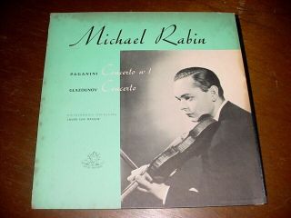 Michael Rabin Paganini Concerto 1 Glauzounov Concerto 1 Angel 35259 Mono Lp Ex -