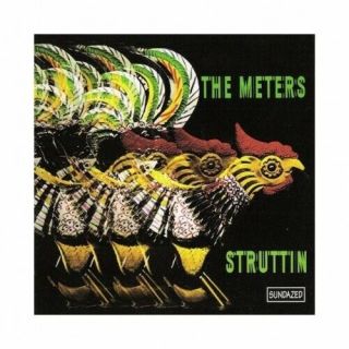 The Meters Struttin 