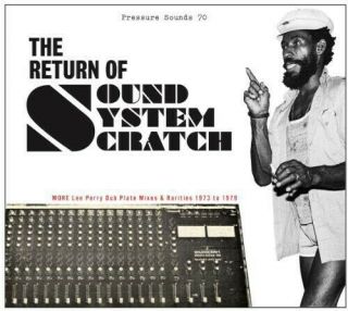 Lee " Scratch " Perry - The Return Of Sound System Scratch: More Lee Perry Dub Pla