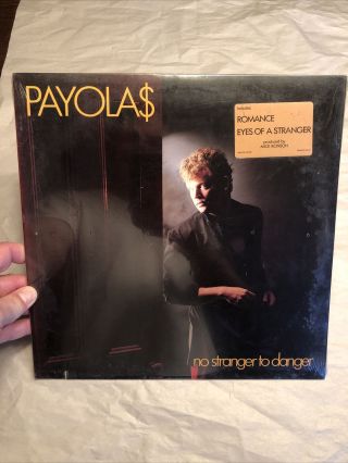 Payolas No Stranger To Danger Lp With Hype Sticker