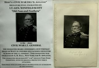 War 1812/mexican/civil War Lt General Winfield Scott Signature Steel Engraving