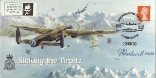 Gb Sinking The Tirpitz Cover Signed By Frank Arthur Cardwell Pilot Ref 434