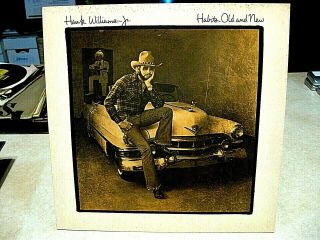 Hank Williams Jr Lp Habits Old And 6e278 Elektra 1980 Vinyl Album Vg,