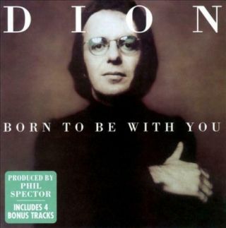 Dion - Born To Be With You Vinyl Record