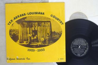 Va (sammy Hill) Tex - Arkana - Louisiana Country: 1929 - 1933 Belzona L - 1004 Us Lp