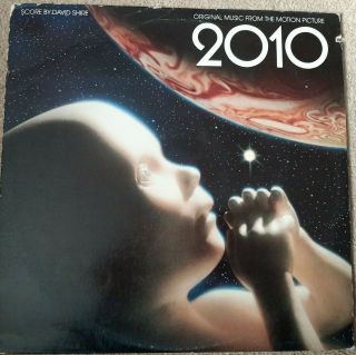 2010 The Year We Make Contact Soundtrack Vinyl Lp - David Shire - 1984 A&m