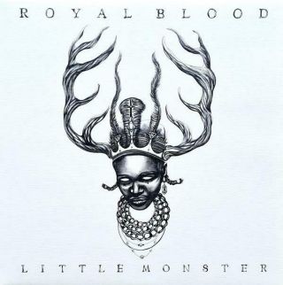 Royal Blood Little Monster 7 " Vinyl 2 Track In Pic Sleeve (wea491) Uk Black Mamm