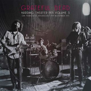Grateful Dead Harding Theater 1971 Vol.  3 - 2lp /