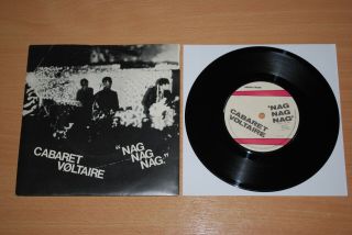 Cabaret Voltaire Nag Nag Nag Uk 7 " 1979 Rough Trade First Press Rt 018