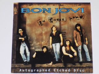 Bon Jovi In These Arms Rare Uk Limited Edition Autograph Etched 7 " Vinyl Single