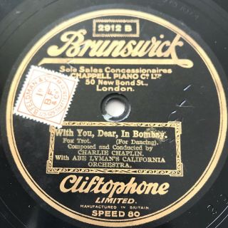 CHARLIE CHAPLIN w/ISHAM JONES ORCH.  Sing a Song 1925 UK BRUNSWICK CLIFTOPHONE 78 2