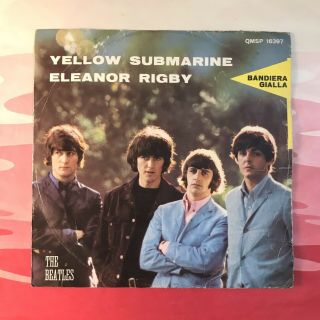 Beatles 45.  Italy.  Yellow Submarine.  Rigby.  1966.  Parlophon Black Qmsp16397.  Ex.