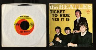 The Beatles 45 & Ps Ticket To Ride / Yes It Is 1965 Capitol 5407