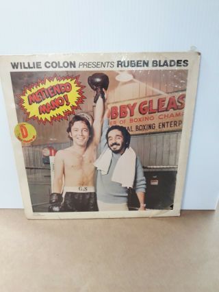 Willie Colon Presents Ruben Blades Metiendo Mano Lp Vinyl Record 33 Rpm Salsa.
