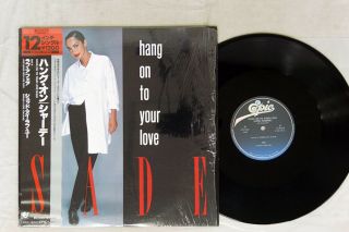 Sade Hang On To Your Love Epic 12 3p - 618 Japan Obi Shrink Vinyl 12