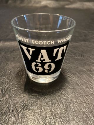 Vat 69 Finest Scotch Whisky Glass
