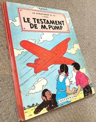 Le Testament De M.  Pump 1956 2nd Reprint Edition Belge Hb Jo Zette Tintin Herge