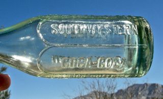 1919 Phoenix Arizona Mexico Very Rare " Southwestern Coca Cola " Soda Bottle,