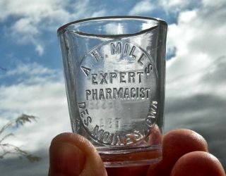 1900 Des Moines Iowa Ia Scarce " Miles,  Expert Pharmacist " Drug Store Dose Glass