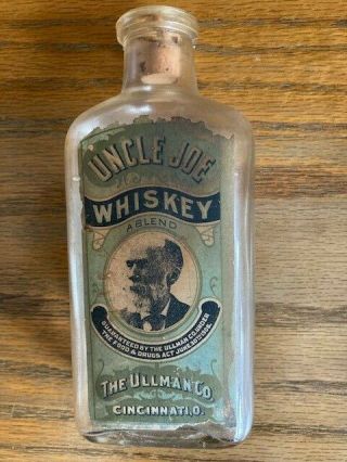 Uncle Joe Whiskey Cincinnati Ohio Pre Pro Labeled 1/2 Pint Whiskey Bottle