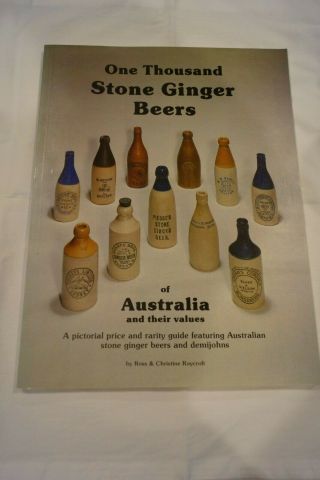 One Thousand Stone Ginger Beers Book By Ross And Christine Roycroft