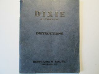 Dixie Filling And Crowning Machine Crown Cork & Seal Co.  Baltimore Md