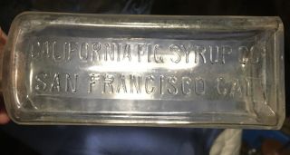 Vintage Clear Glass California Fig Syrup Co Medicine Bottle San Francisco Cal