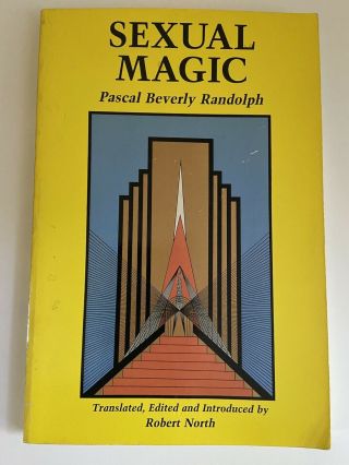 Sexual Magic Pascal Beverly Randolph Occult Book Metaphysical Wicca O.  T.  O.  Rare
