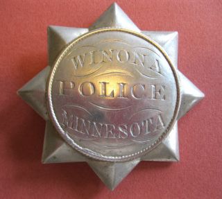 1890s - 1920s Rare Antique Winona Minnesota Police Badge Obsolete Mn Star Metal