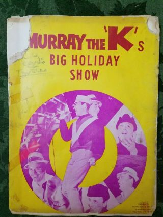 Rare " One Of A Kind " Signed 1965 Murray The " K " Big Holiday Show Concert Program