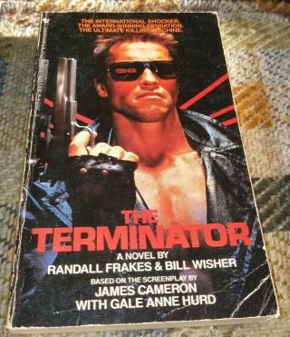 Terminator Randall Frakes & Bill Wisher 1985 Bantam Movie Tie In 1985 Rare Book