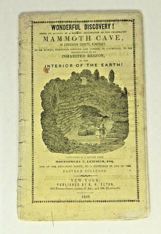 Rare 1839 Wonderful Discovery Mammoth Cave
