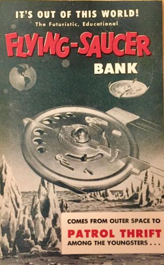 Flying Saucer Bank Brochure Rare