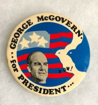 Rare/ Scarce 1972 George Mcgovern For President Now Campaign Pinback Button 3 "