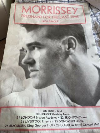 Morrissey Pregnant For The Last Time Billboard Promo Poster Rare