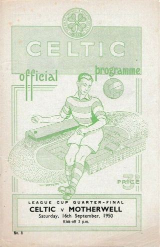 Rare Scottish Football Programme Glasgow Celtic V Motherwell League Cup Qf 1950