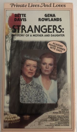 Strangers The Story Of A Mother And Daughter Vhs Bette Davis Gena Rowlands Rare